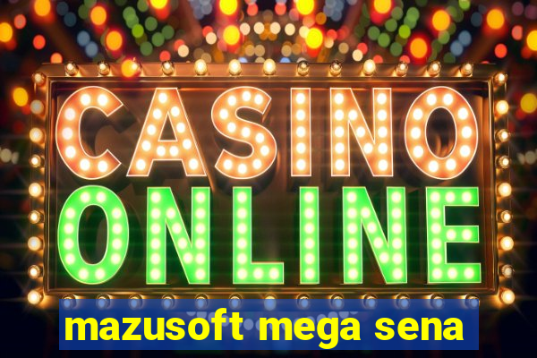 mazusoft mega sena